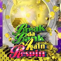 Break Da Bank Again Respin